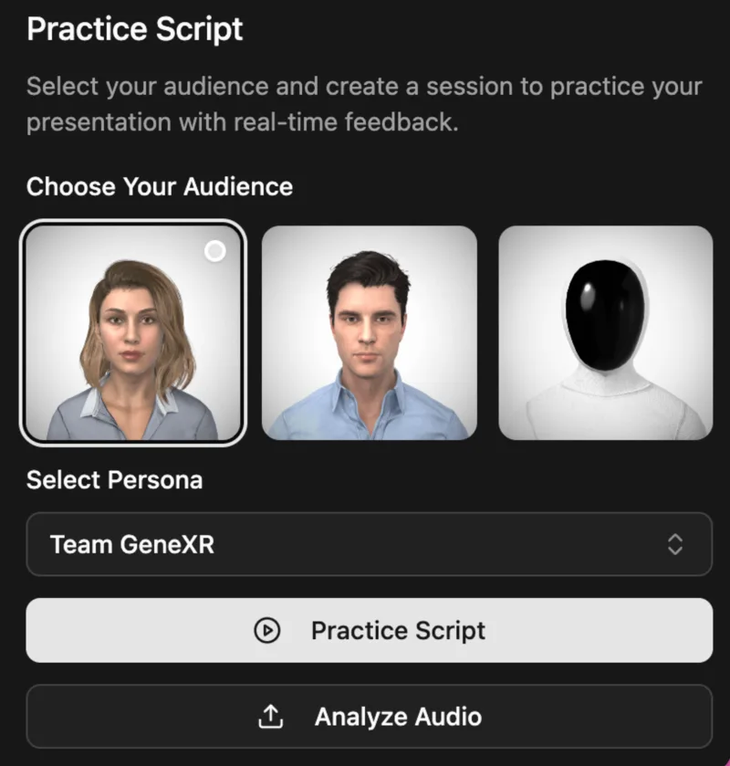 Choose Your Audience in AudienceOut: three AI audience members to practise in front of, a persona selector set to Team GeneXR, and a Practice Script button.